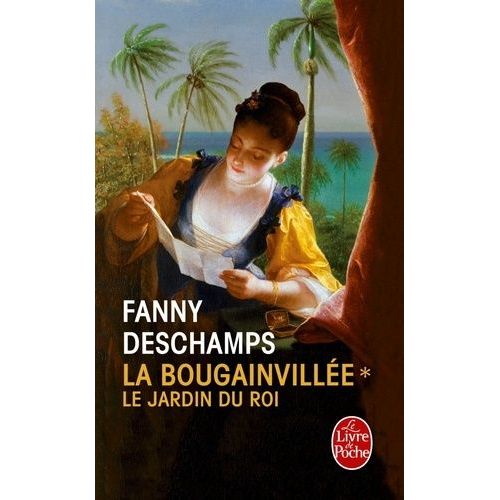 La Bougainvillée - Tome 1 - Le Jardin Du Roi