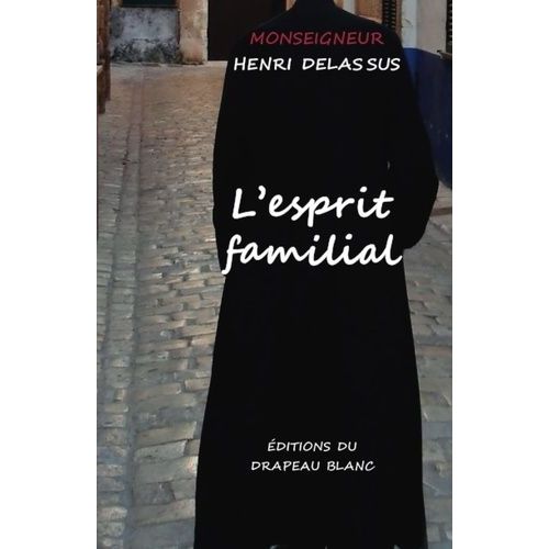 L'esprit Familial