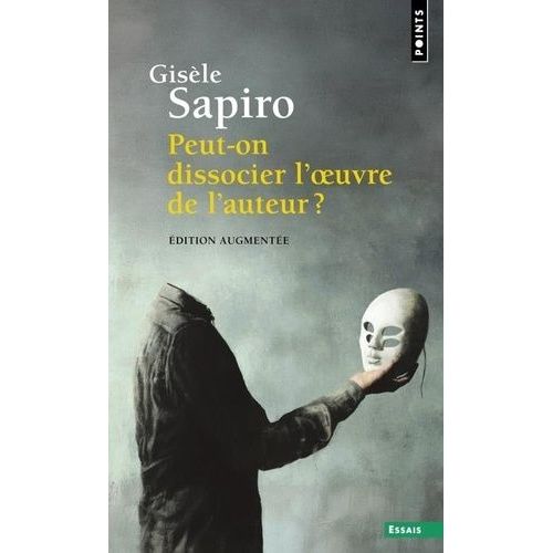 Peut-On Dissocier L'oeuvre De L'auteur ?
