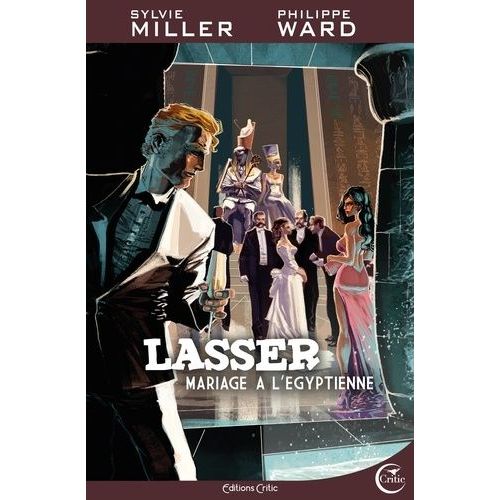 Lasser, Détective Des Dieux - Tome 2 - Mariage À L'egyptienne