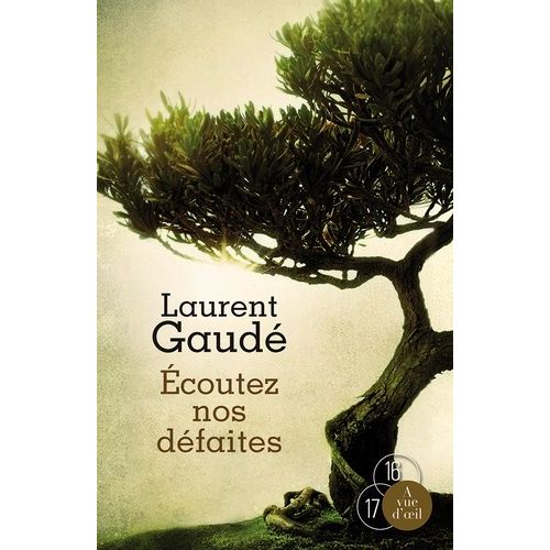 Ecoutez Nos Défaites