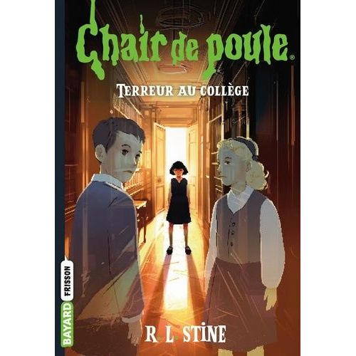 Chair De Poule - Tome 8 - Terreur Au Collège