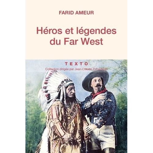 Héros Et Légendes Du Far West