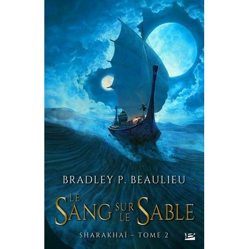 Sharakhaï - Tome 2 - Le Sang Sur Le Sable