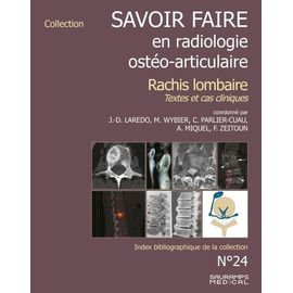 Savoir Faire En Radiologie Ostéo-Articulaire