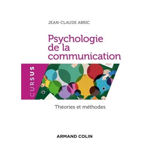 Psychologie De La Communication - Théories Et Méthodes
