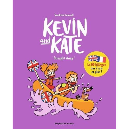 Kevin And Kate - Tome 5 - Straight Away !