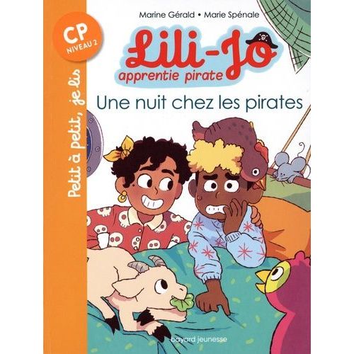 Lili-Jo, Apprentie Pirate - Une Nuit Chez Les Pirates