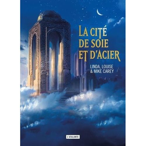 La Cité De Soie Et D'acier