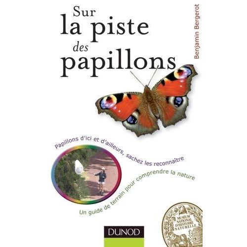 Sur La Piste Des Papillons