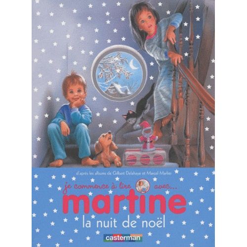 Je Commence À Lire Avec Martine - Tome 15 - La Nuit De Noël
