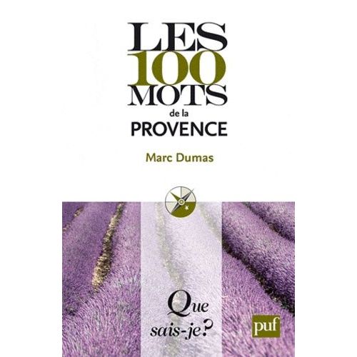 Les 100 Mots De La Provence