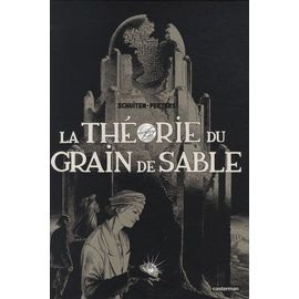 La Théorie Du Grain De Sable