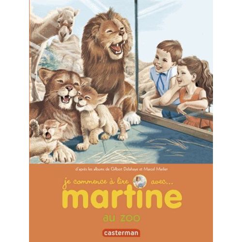 Je Commence À Lire Avec Martine - Tome 47 - Martine Au Zoo