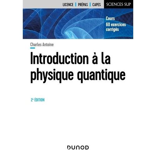 Introduction À La Physique Quantique