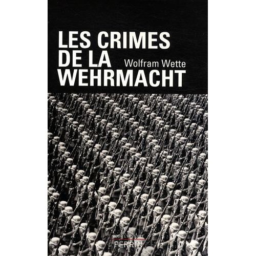 Les Crimes De La Wehrmacht