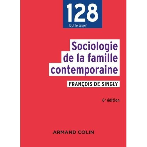 Sociologie De La Famille Contemporaine