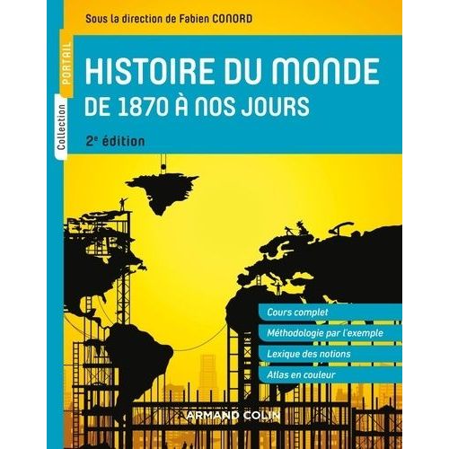 Histoire Du Monde De 1870 À Nos Jours