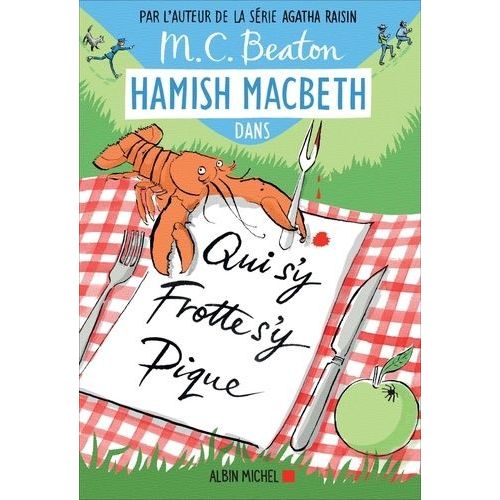 Hamish Macbeth - Tome 3 - Qui S'y Frotte S'y Pique