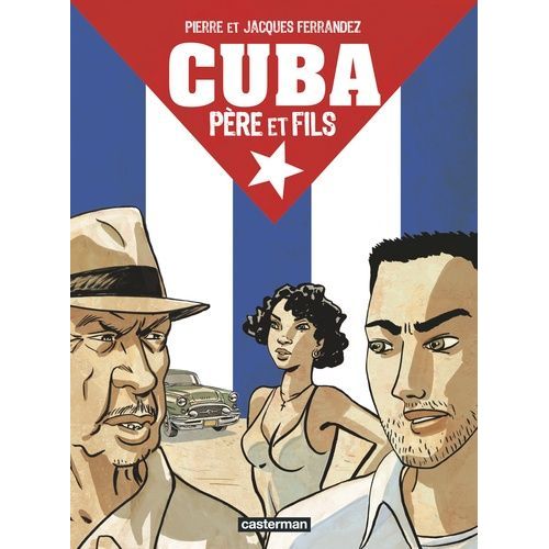 Cuba - Père Et Fils