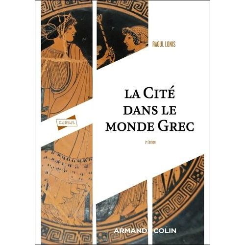 La Cité Dans Le Monde Grec