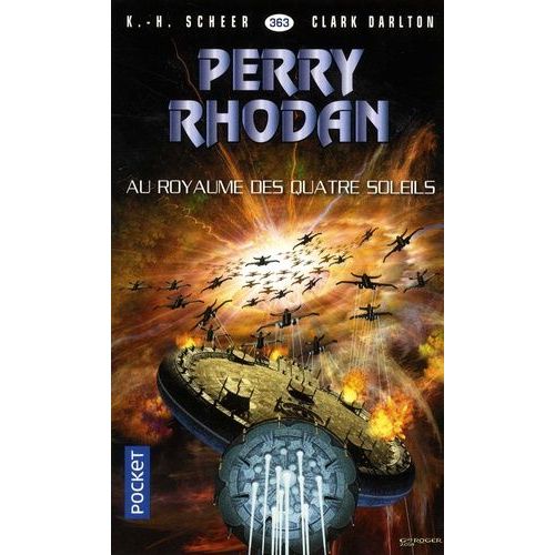Au Royaume Des Quatre Soleils - Perry Rhodan N° 363