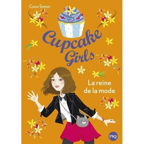 Cupcake Girls - Tome 2 - La Reine De La Mode