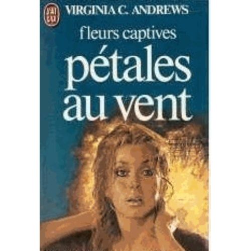 Fleurs Captives - Tome 2 - Pétales Au Vent