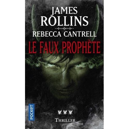 L'ordre Des Sanguinistes - Tome 3 - Le Faux Prophète