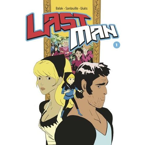 Lastman - Tome 1