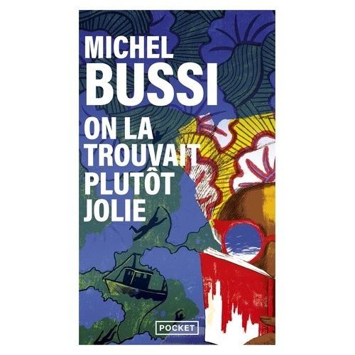 On La Trouvait Plutôt Jolie