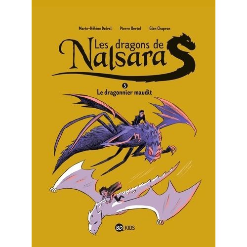 Les Dragons De Nalsara - Tome 5 - Le Dragonnier Maudit