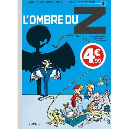 Les Aventures De Spirou Et Fantasio - Tome 16 - L'ombre Du Z