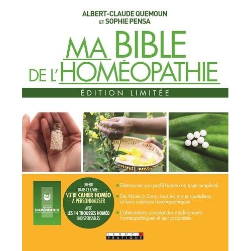 Ma Bible De L'homéopathie