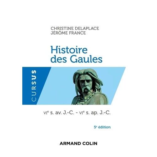 Histoire Des Gaules