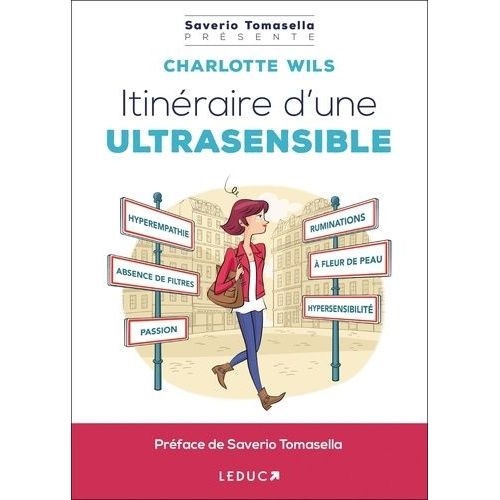 Itinéraire D'une Ultrasensible