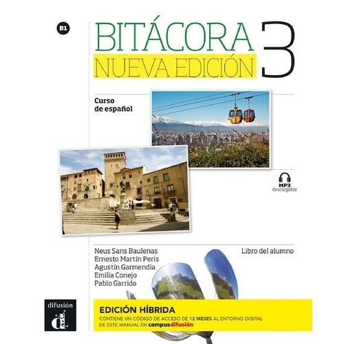 Bitácora 3 B1 - Libro Del Alumno, Edicion Hibrida