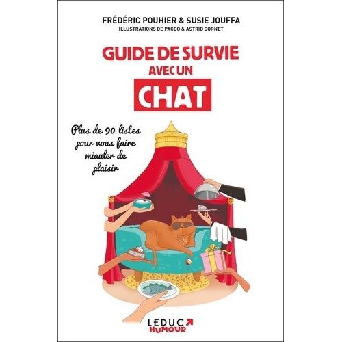 Guide De Survie Avec Un Chat