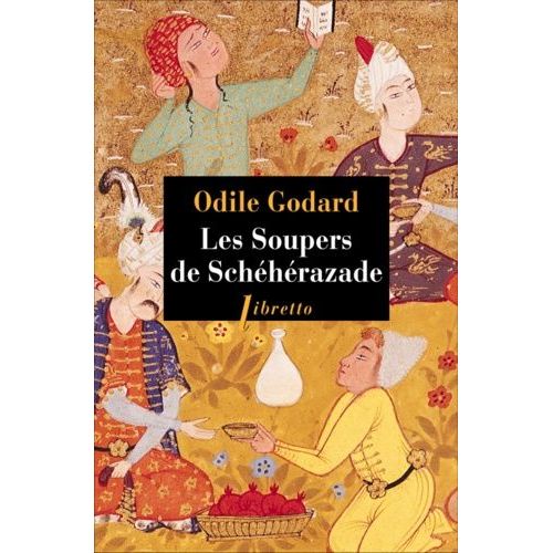 Les Soupers De Schéhérazade