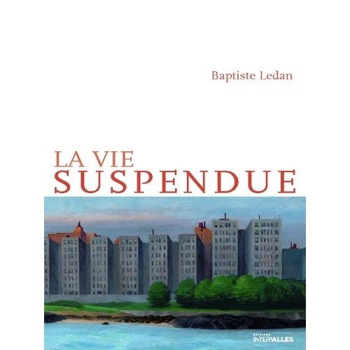 La Vie Suspendue