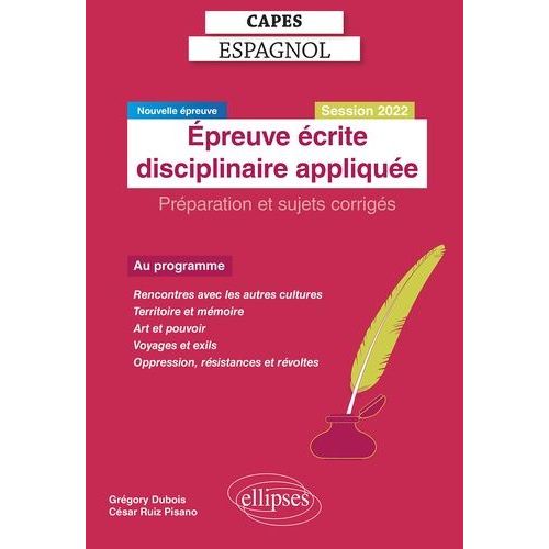 Epreuve Écrite Disciplinaire Appliquée Capes Espagnol - Préparation Et Sujets Corrigés