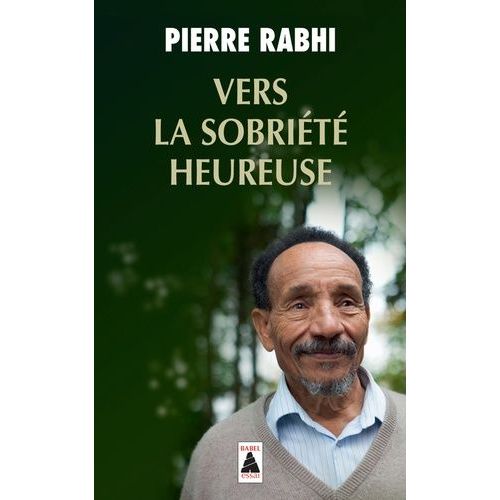 Vers La Sobriété Heureuse