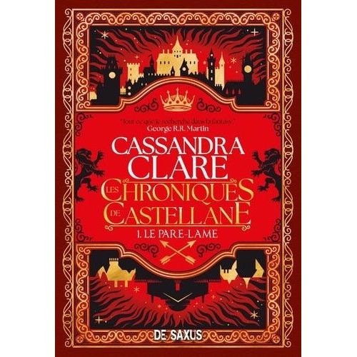 Les Chroniques De Castellane - Tome 1 - Le Pare-Lame