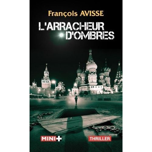 Le Cycle Des Ombres - Tome 1 - L'arracheur D'ombres