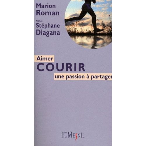 Aimer Courir - Une Passion À Partager