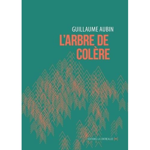 L'arbre De Colère