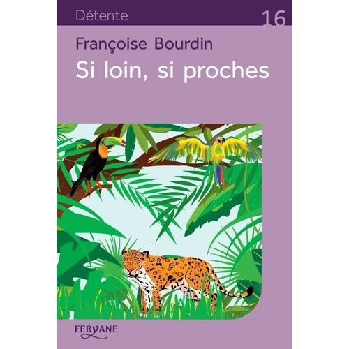 Si Loin, Si Proches