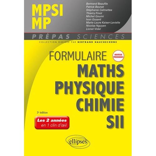 Formulaire Mpsi/Mp, Mathématiques, Physique-Chimie, Sii