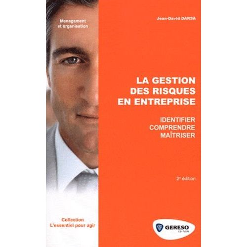 La Gestion Des Risques En Entreprise