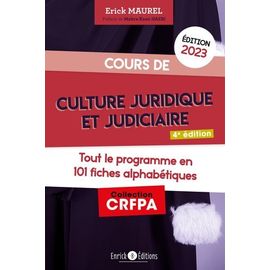 Cours De Culture Juridique Et Judiciaire - Tout Le Programme En 101 Fiches Alphabétiques